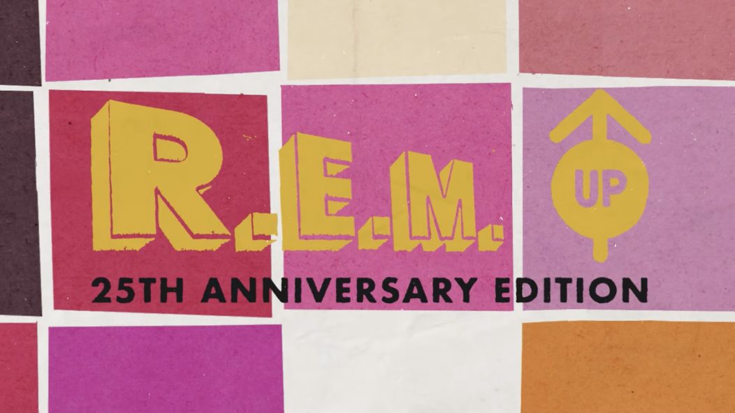 R.E.M. - "Up" - ristampa 25 anni