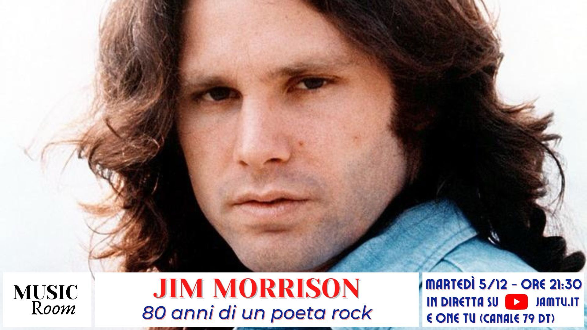 Jim Morrison Doors 80 anni diretta Music Room Jam TV