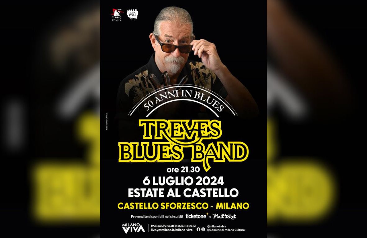 Treves Blues Band - Castello Sforzesco 6 luglio Milano