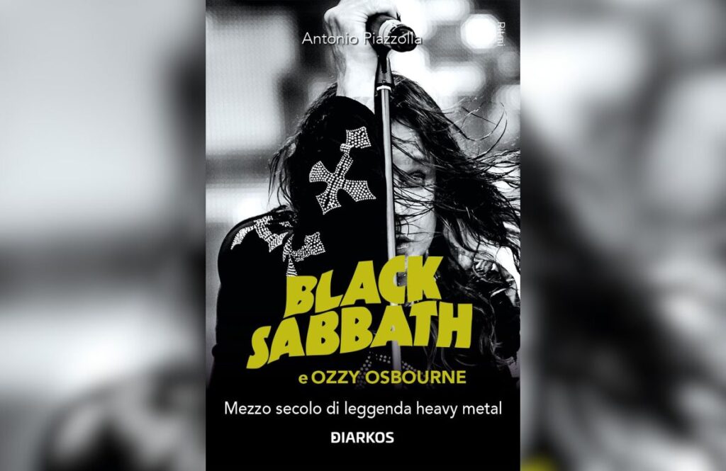 Black Sabbath e Ozzy Osbourne - Antonio Piazzolla