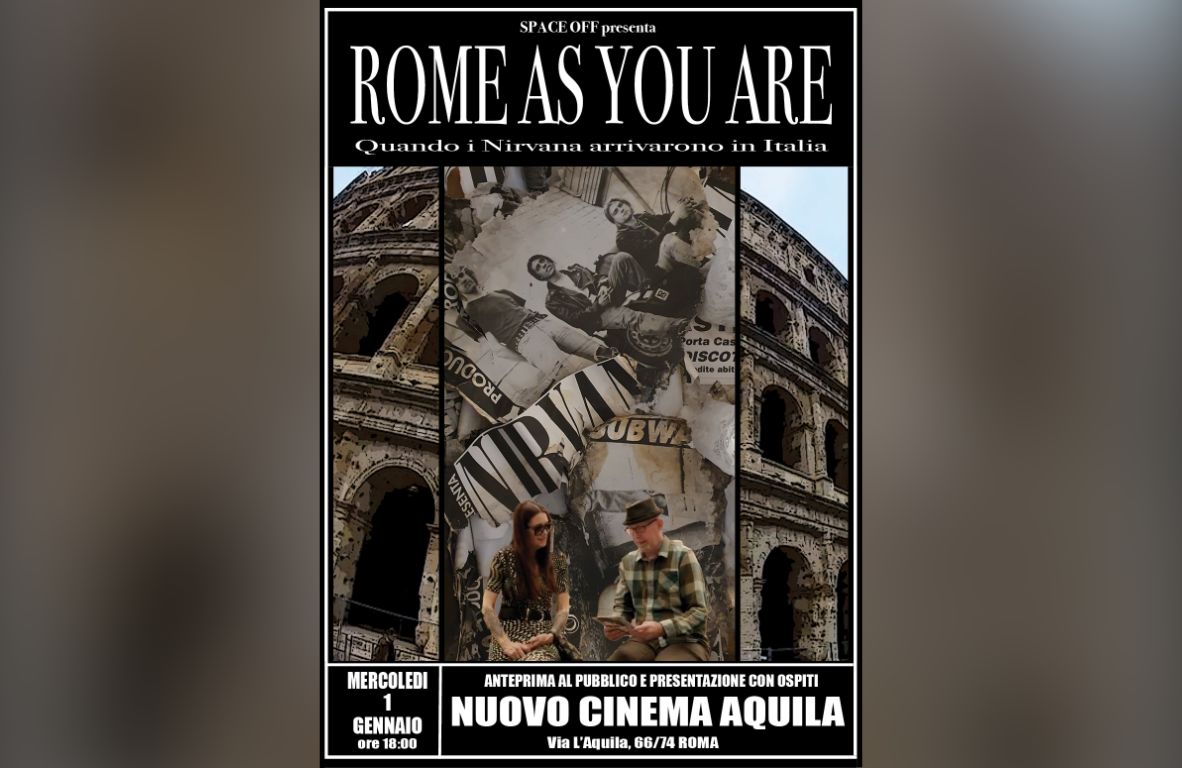 Rome As You Are - documentario Nirvana Italia