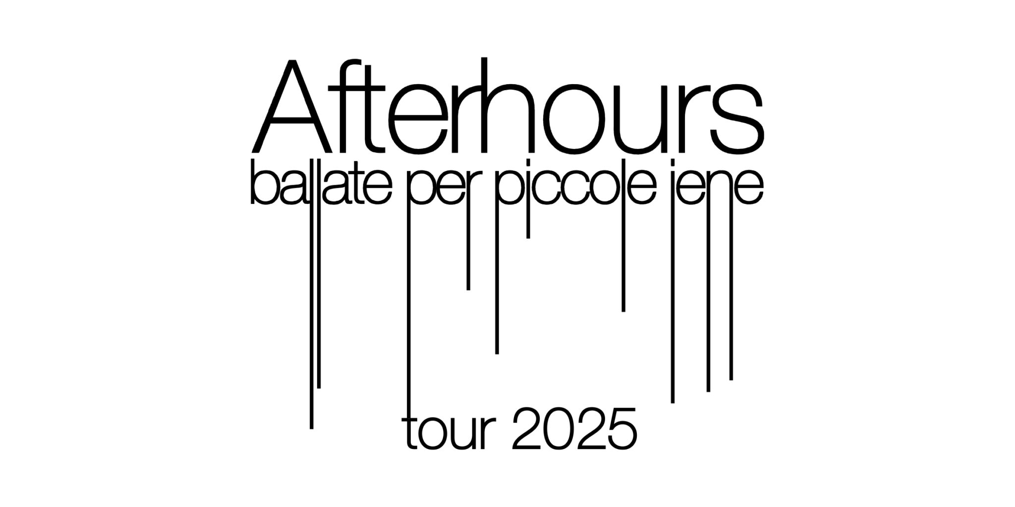 afterhours - ballate per piccole iene - tour 2025