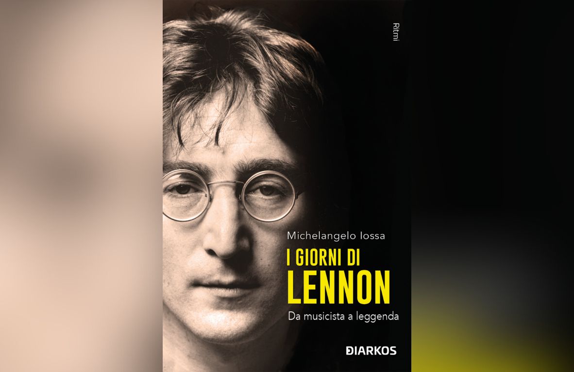 i giorni di lennon - libro michelangelo iossa