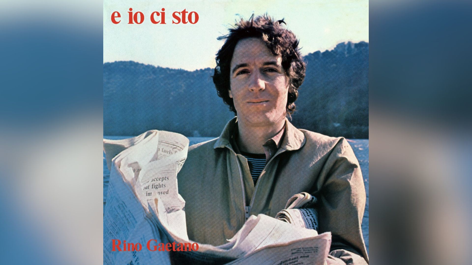 Rino Gaetano - E io ci sto - Riedizione per i 45 anni dall'uscita