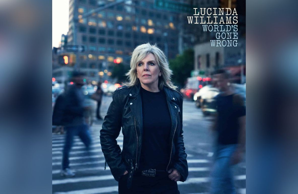 Lucinda Williams - World's Gone Wrong