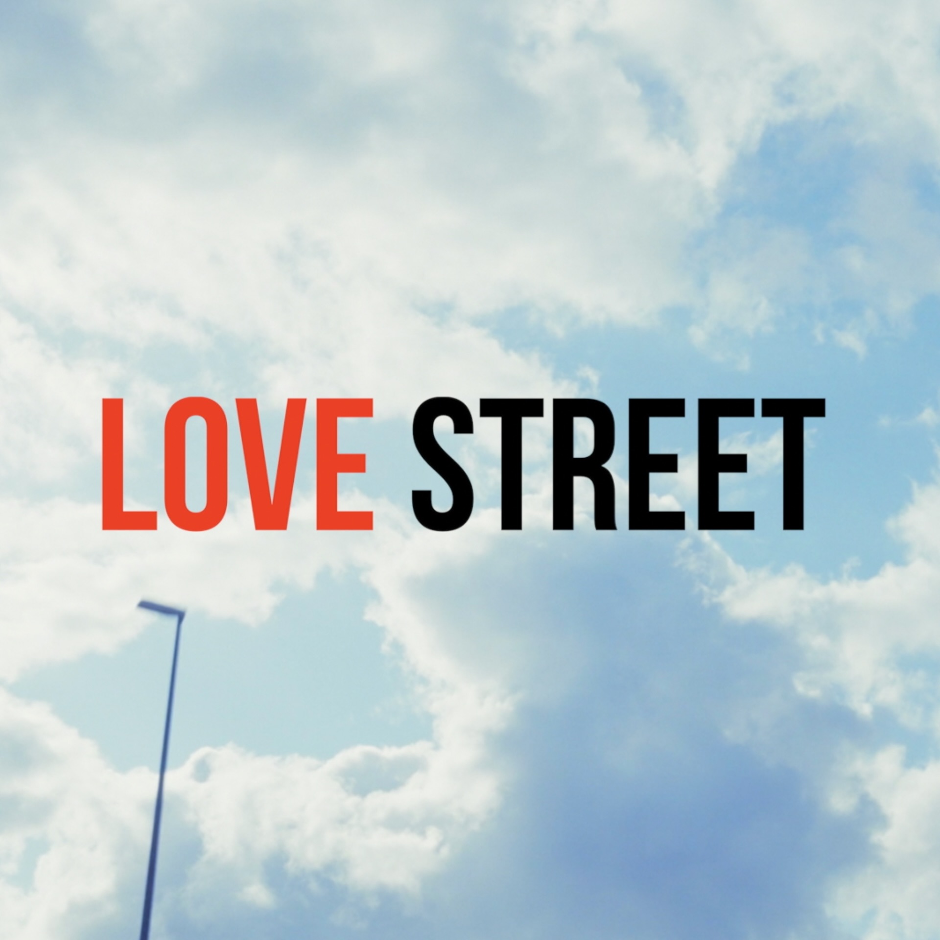 Love Street_Gente che la vita... non si butta via