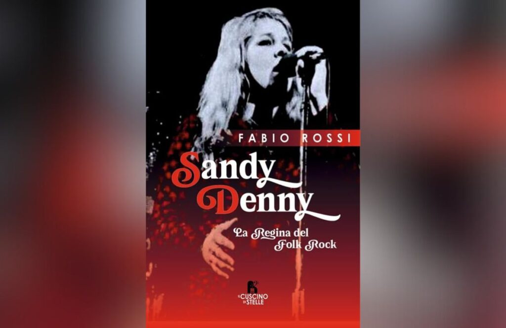 Sandy Denny. La regina del folk rock