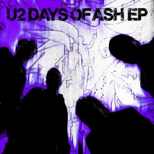 1 U2 Days Of Ash DSP cover