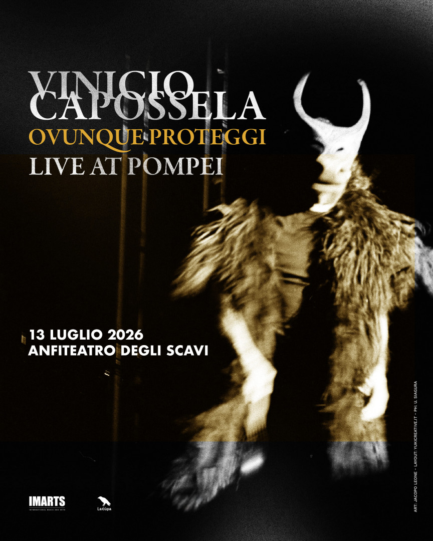 Vinicio Capossela - "Ovunque Proteggi" a Pompei