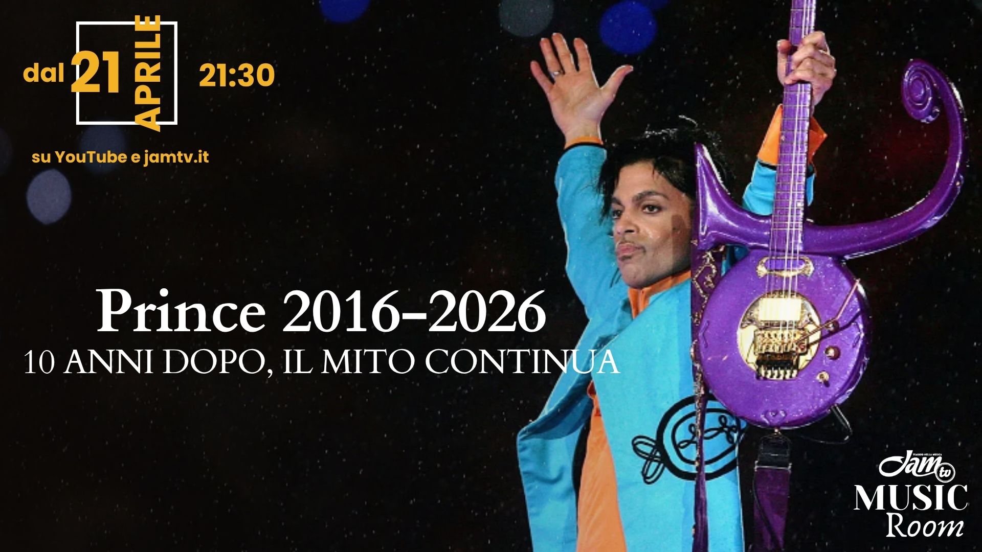 Prince 2016-2026 - 10 anni dopo, il Mito continua - Jam TV