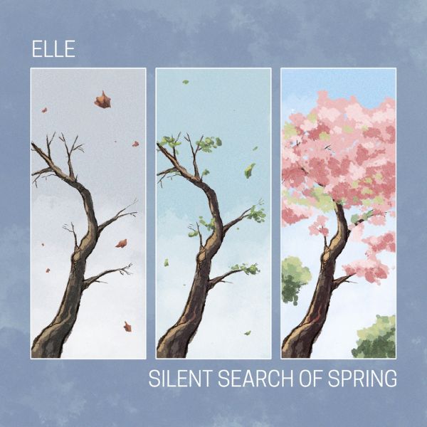 Elle - Silent Search Of Spring