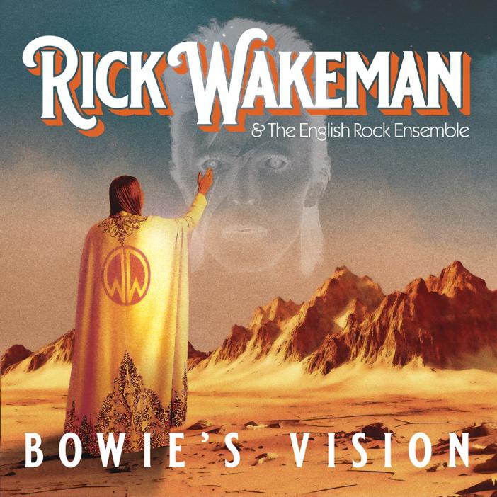 Rick Wakeman - Bowie's Vision
